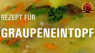 Schnell amp einfach Graupeneintopf kochen wie früher  alte Rezepte aus dem Osten 231 [upl. by Desai]