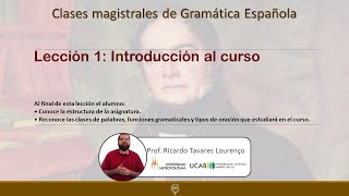 Lección 1 de Gramática Española introducción al curso [upl. by Aeret]