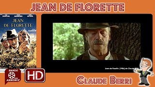 Jean de Florette de Claude Berri 1986 Cinemannonce 15 [upl. by Arne]