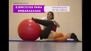 Ejercicios para embarazadas  Flexibilización de las caderas durante el embarazo [upl. by Nerta239]