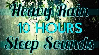 quotRainquot 10 hours of quotRain Soundsquot quotSleep Soundsquot 10hrs Rainfall HD [upl. by Samalla]