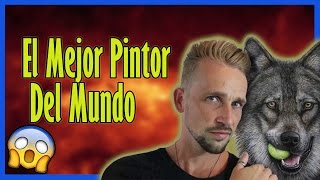 EL MEJOR PINTOR DE LA ACTUALIDAD [upl. by Eizzil]