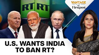 quotRT an Entity with Cyber Capabilitiesquot US Urges Allies to Ban RT  Vantage with Palki Sharma [upl. by Nevi]