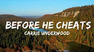 Carrie Underwood  Before He Cheats Lyrics  McGee Music [upl. by Nepil521]