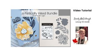 Hello Stampin Up Artistically Inked Bundle [upl. by Nolie]