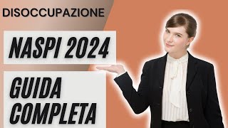 quotGuida completa alla NASPI 2024 Domande Requisiti e Durata per lIndennità di Disoccupazionequot [upl. by Nanreik]