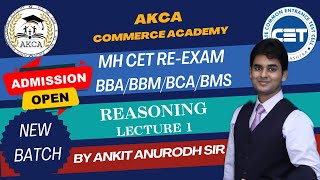 MH CET REEXAM BBABCABMSBBM REASONING  LECTURE 1  by ANKIT ANURODH SIR [upl. by Animsaj762]