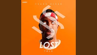 Lost Frank Ocean Radio Edit [upl. by Agnesse521]