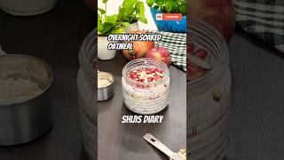 👌Healthy Overnight soaked oatmeal recipe shorts viralvideo shortsfeed oatmeal [upl. by Nnaeel]