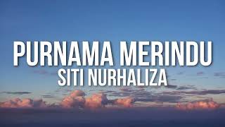 Siti Nurhaliza  Purnama Merindu（Lirik Video [upl. by Ecnaled]