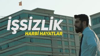 İŞSİZLİK  Harbi Hayatlar  Röportaj Adam [upl. by Derdlim]