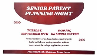 091724 Senior Parent Planning Night [upl. by Kalvin514]