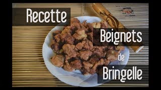 Recette Beignets de bringelle Jean  Île de la Réunion Rencontres Cuisine Île du Monde [upl. by Acireh635]