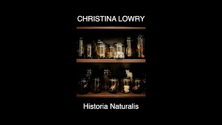 Christina Lowry  Historia Naturalis Walkthrough [upl. by Kev473]