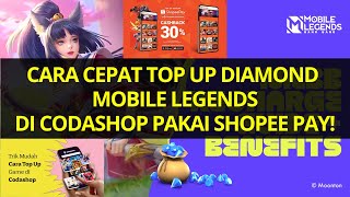 ✅ CARA TOP UP DIAMOND MOBILE LEGENDS DI CODASHOP PAKAI SHOPEE PAY TERBARU [upl. by Kylila]