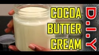 How to Cocoa Butter Cream Raw All Natural for Skin Hair and Nails [upl. by Dot624]