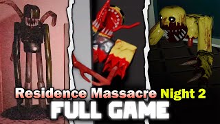 Residence Massacre Night 2  Full Walkthrough  Roblox [upl. by Aehr]