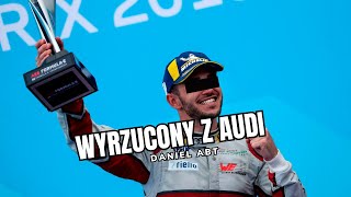 Dlaczego Daniel Abt został wyrzucony z Audi w Formule E [upl. by Damha201]