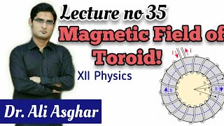 Magnetic Field of Toroid in UrduHindi [upl. by Berry]