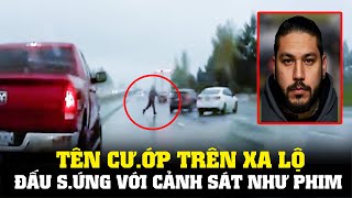 Tên Cướp Trên Xa Lộ Đấu Súng Với Cảnh Sát Như Phim  CẢNH SÁT MỸ  POLICE ACTIVITY [upl. by Marna]