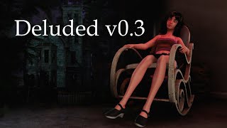 Deluded v03 Trailer [upl. by Jarlathus287]