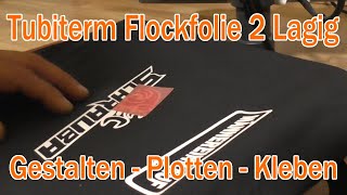 Tubiterm Flock Folie Plotten Entgittern 2 Lagig kleben [upl. by Oirtemed]