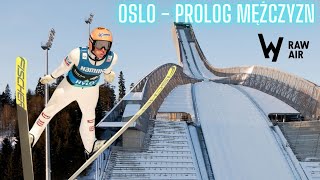 RAW AIR OSLO 2024  PROLOG MÄĹ»CZYZN KWALIFIKACJE NORWESKIE TOURNEE CZAS ZACZÄ„Ä† [upl. by Costin]