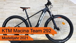 KTM Macina Team 292  KTM Macina Team 272  Modelljahr 2021 [upl. by Rannug]