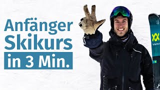 Anfänger Skikurs in 3 Minuten  Skifahren lernen [upl. by Aicen]