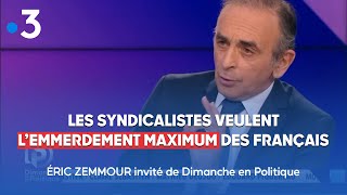 Eric Zemmour sur France 3  Les syndicalistes veulent l’emmerdement maximum des Français [upl. by Nodaj54]