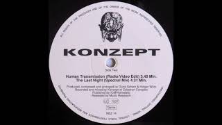 KONZEPT  THE LAST NIGHT SPECTRAL MIX 1990 [upl. by Graig]