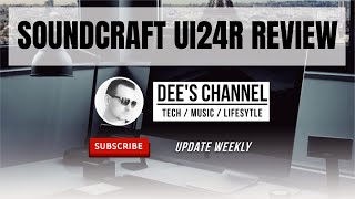 Soundcraft UI24R Review [upl. by Nylemaj304]