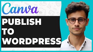 How to Publish Canva Design in WordPress 2024 UPDATE [upl. by Iahs707]