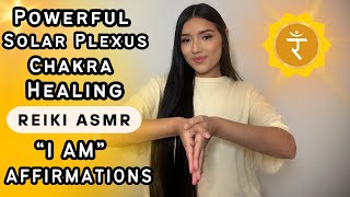 Solar Plexus Chakra Healing Meditation 💛  Reiki ASMR  quotI Amquot Affirmations for Confidence amp Power 🔥 [upl. by Gurias]