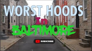 These are the WORST HOODS In Baltimore [upl. by Navi]