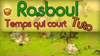 Dofus Rasboul Majeur  Temps qui court  Petite technique facile [upl. by Allianora771]