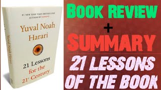 Book Review of 21 lessons for the 21st century  Chapter wise summary by yuval harari [upl. by Alonzo722]