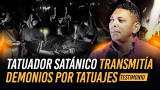 TESTIMONIO DE SACERDOTE SATÁNICO QUE TRANSMITÍA DEMONIO POR TATTO [upl. by Akcimehs954]