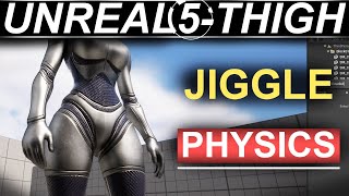 Unreal 5  Thigh Jiggle Physics In 30 Seconds [upl. by Dorena812]