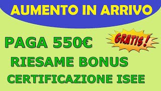 PAGA 550  RIESAME BONUS IN ARRIVO E CERTIFICAZIONE ISEE DELLE POSTE ITALIANE TOTALMENTE GRATIS [upl. by Harlie]