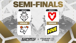 EWC 2024 CS2  Semifinals [upl. by Agosto]