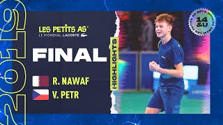 Les Petits As 2019  Boys Finals Highlights  Rashed Nawaf vs Vojtech Petr 🔥 [upl. by Llain741]