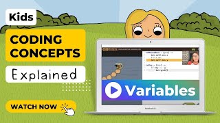 Variables  Coding Concepts Explained for Kids [upl. by Shawnee]