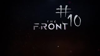 2ème véhicule broyeur début raid sur lennemi etc The front 10 SOLO lets play fr [upl. by Alla]