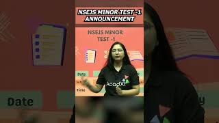 NSEJS Minor Test 1 Date Announcement nsejs test kota [upl. by Monah]