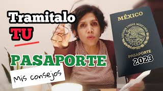 tu Pasaporte MEXICANO 2023 si es tu primera vez requisitos costos consejos [upl. by Tabbie]