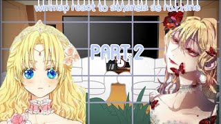 wmmap react to athanasia as roxxane part 2  cassis×roxanne [upl. by Galvin]