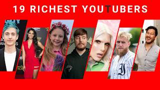 19 Richest YouTubers In The World 2024 Update [upl. by Anirbus]