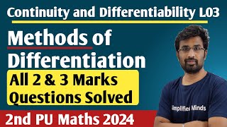 Methods of Differentiation  Implicit Inverse amp Logarithmic  2nd PUC Mathematics Exam 2024 [upl. by Adaminah]