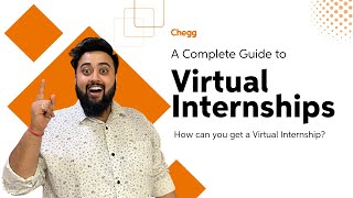 Complete Guide to Virtual Internships  Chegg Career Guidance  Work From Home Internships [upl. by Lezley402]